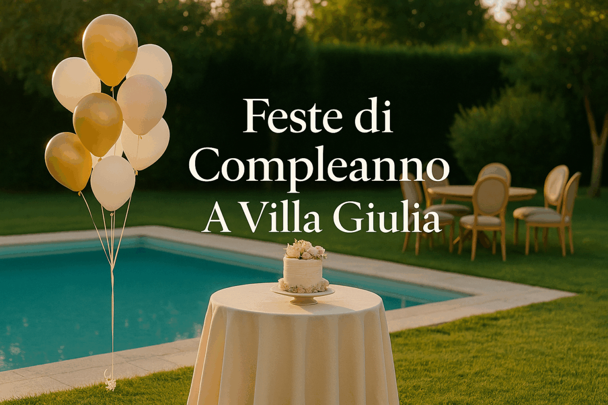 feste compleanno villa giulia